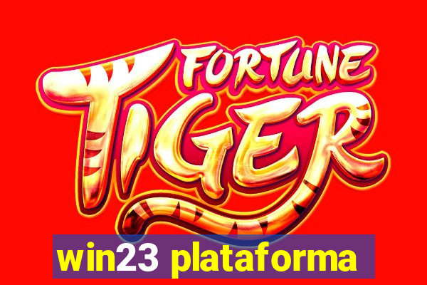 win23 plataforma